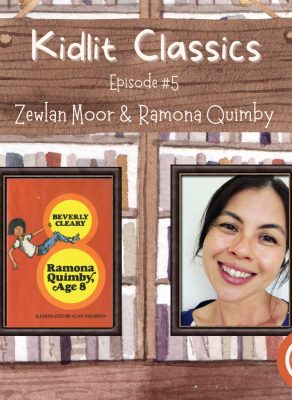 Podcast interview: Zewlan Moor & RAMONA QUIMBY, AGE 8